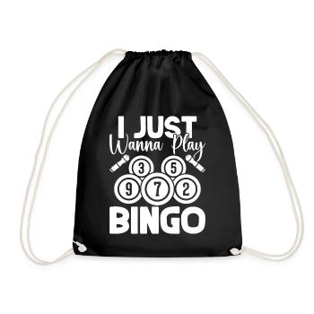 Bingo Player I Just want to Play Bingo - Drawstring Bag - black - Front