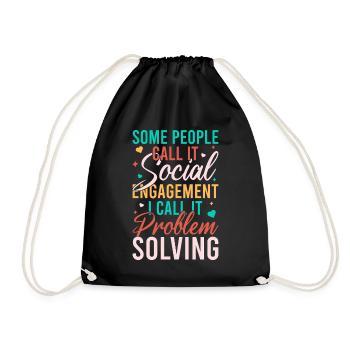 Social Worker Quote Problem Solving Social Work - Drawstring Bag - black - Front