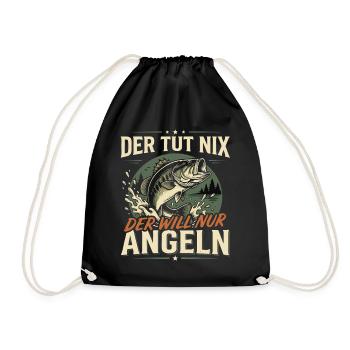 Der TUT nix der Will nur Angeln Fischer Spruch - Turnbeutel - Schwarz - Vorne