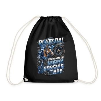 Platz Da Hier Kommt EIN Hobby Horsing Boy - Turnbeutel - Schwarz - Vorne