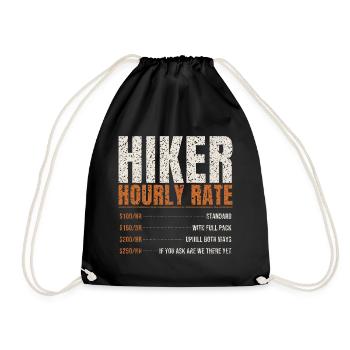 Hiker Hourly Rate Funny - Drawstring Bag - black - Front