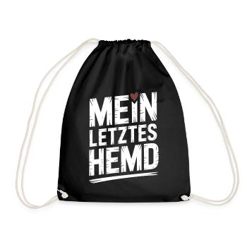 Mein Letztes Hemd Steuern Steuerzahler Inflation - Turnbeutel - Schwarz - Vorne