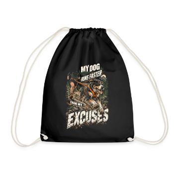Canicross My Dog Runs Faster Than My Excuses - Turnbeutel - Schwarz - Vorne