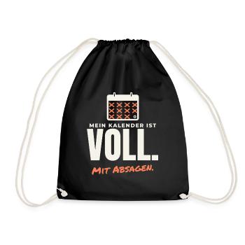 Kalender voll mit Absagen – lustiges Shirt - Turnbeutel - Schwarz - Vorne