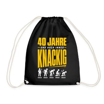 40 Jahre und noch immer knackig - Turnbeutel - Schwarz - Vorne