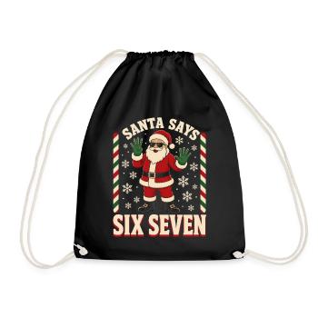  Santa Sagt Six Seven 67 Meme - Turnbeutel - Schwarz - Vorne