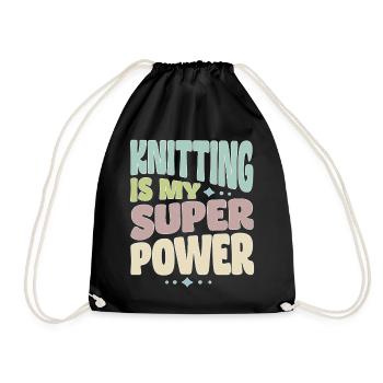 Stricken Strickerin Stricker Knitting superpower - Turnbeutel - Schwarz - Vorne