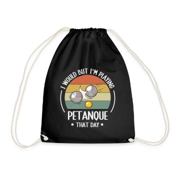 I Would But I'm Playing Petanque – Retro Boule - Turnbeutel - Schwarz - Vorne