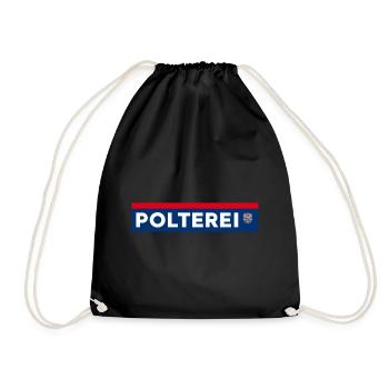 Polterei Sauf Polizei Österreich Polterabend - Turnbeutel - Schwarz - Vorne