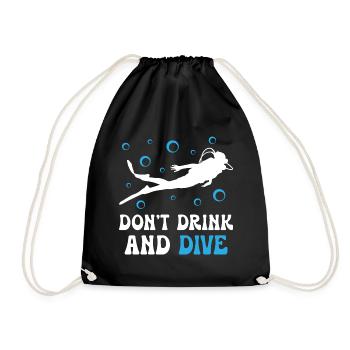 Dont Dring And Dive - Drawstring Bag - black - Front