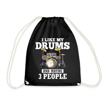 I Like My Drums And Maybe 3 People - Drummer - Drawstring Bag - black - Front