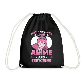 Just A Girl Who Loves Anime And Sketching - Anime - Turnbeutel - Schwarz - Vorne