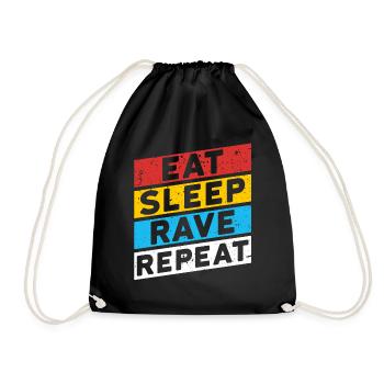 RAVE RAVER FESTIVAL PARTY | EAT SLEEP RAVE REPEAT - Turnbeutel - Schwarz - Vorne