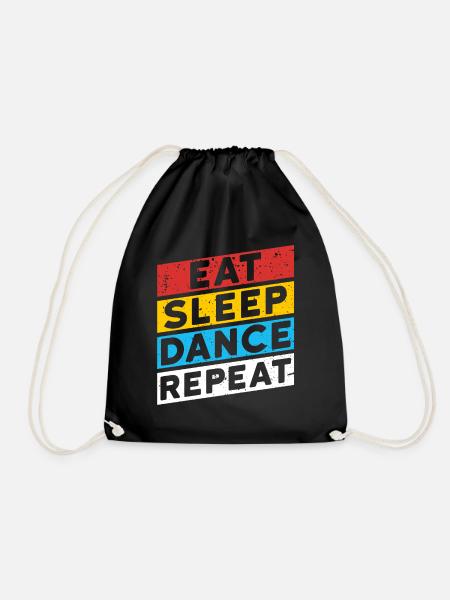 TANZ TANZEN TÄNZER | EAT SLEEP DANCE REPEAT - Turnbeutel - Schwarz