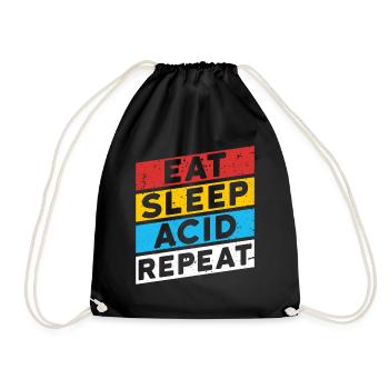 ACID DROGEN SPRUCH | EAT SLEEP ACID REPEAT - Turnbeutel - Schwarz - Vorne