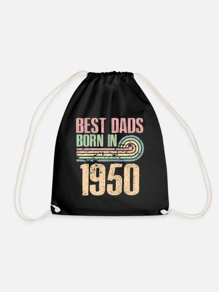 The best fathers were born in 1950, 73 years old, - Drawstring Bag - black
