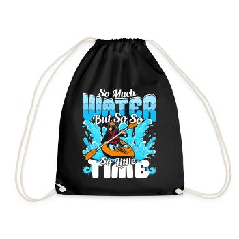 So much water but so little Time - Kayaker - Drawstring Bag - black - Front