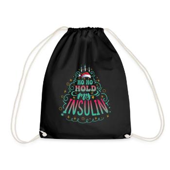 Ho ho hold my Insulin - Weihnachten Diabetes - Turnbeutel - Schwarz - Vorne