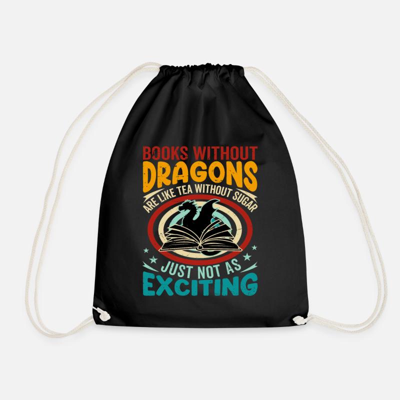 Drachen Buch Spruch - Books Without Dragons - Turnbeutel - Schwarz