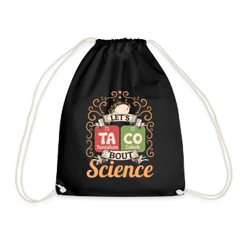 Teacher Student Funny Joke Let's Taco Bout Science - Drawstring Bag - black - Front
