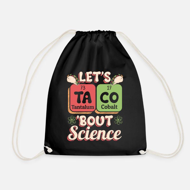 Lehrer Schüler Lustig Witz Let's Taco Bout Science - Turnbeutel - Schwarz