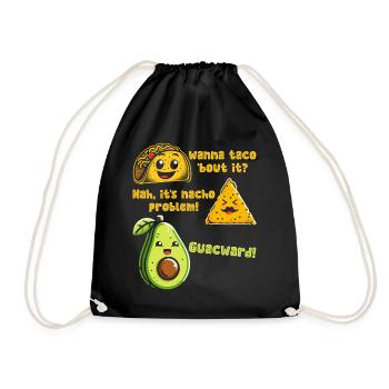 Funny Saying Taco Nacho Avocado Humor Funny - Drawstring Bag - black - Front