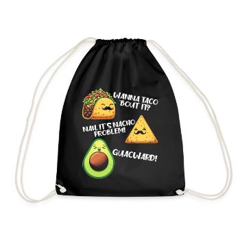 Funny Saying Taco Nacho Avocado Humor Funny - Drawstring Bag - black - Front