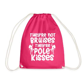 Not Bruises Kisses Pole Dance Fitnes Geschenk - Turnbeutel - Fuchsia - Vorne
