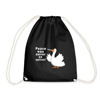 Peace was never an option geese shirt - Drawstring Bag - black - Front