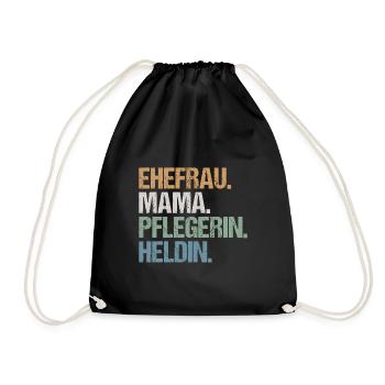 Pflegerin Pflege Mama Ehefrau Heldin Spruch Retro - Turnbeutel - Schwarz - Vorne