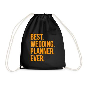 Best Wedding Planner Ever Geschenk - Turnbeutel - Schwarz - Vorne