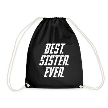 Best sister ever sister gift - Drawstring Bag - black - Front