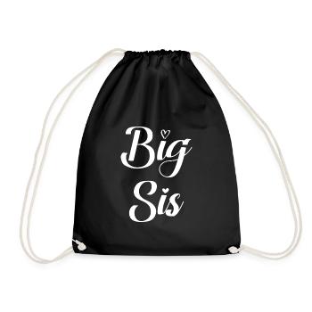 Big Sis Sister Schwester Geschenk - Turnbeutel - Schwarz - Vorne