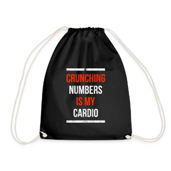Crunching Numbers is my cardio accountant gift - Drawstring Bag - black - Front