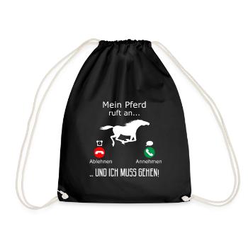 Mein Pferd ruft an Reiter Reitsport Geschenk - Turnbeutel - Schwarz - Vorne