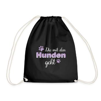 Die mit den Hunden geht Hundebesitzer dog Geschenk - Turnbeutel - Schwarz - Vorne