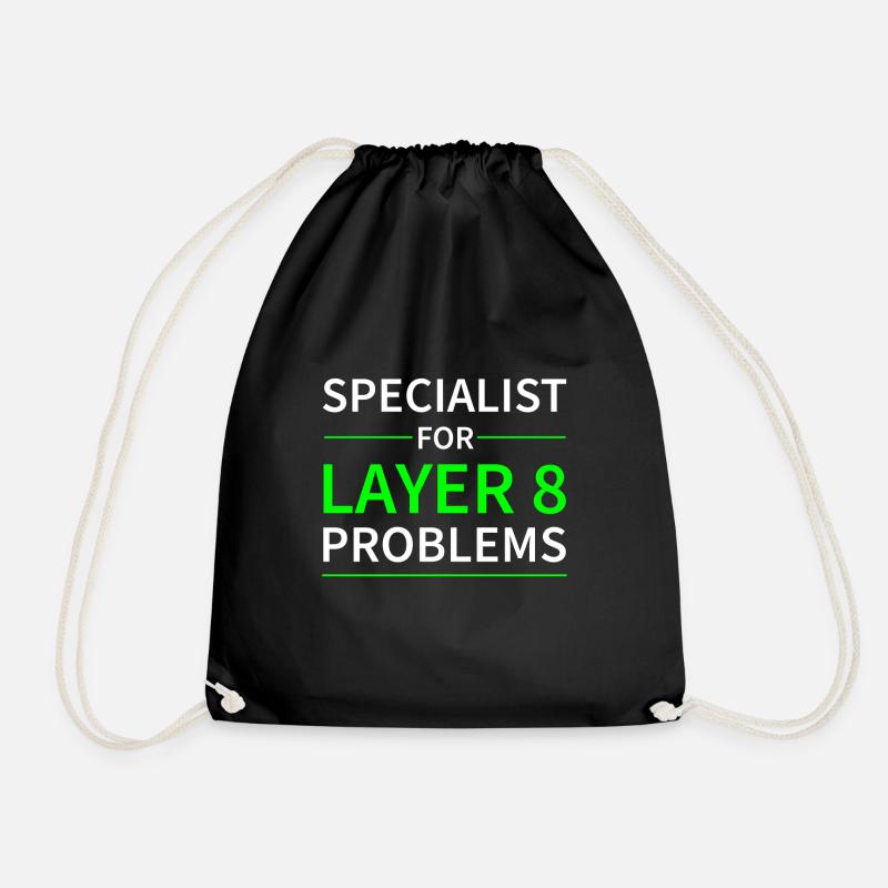 Specialist for layer 8 problems Geschenk Code - Turnbeutel - Schwarz