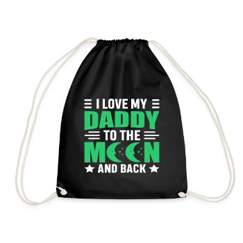 I Love (Heart) DADDY To The Moon And Back - Drawstring Bag - black - Front