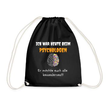 ICH WAR HEUTE BEIM PSYCHOLOGEN - Turnbeutel - Schwarz - Vorne