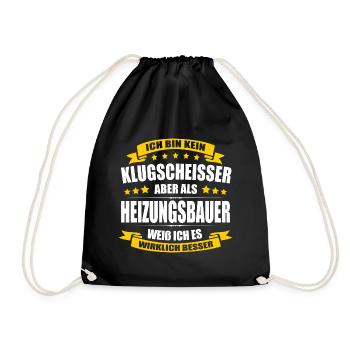 Ich Bin Kein Klugscheisser Heizungsbauer - Turnbeutel - Schwarz - Vorne