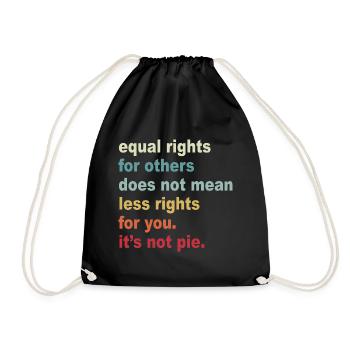 Equal Rights Graphic - Drawstring Bag - black - Front