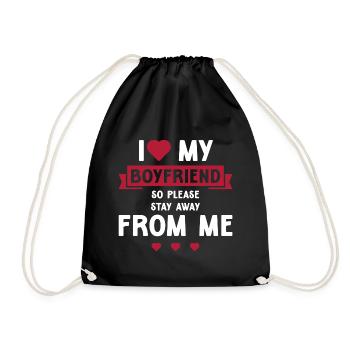 I Love My Boyfriend So Please Stay Away From Me - Drawstring Bag - black - Front