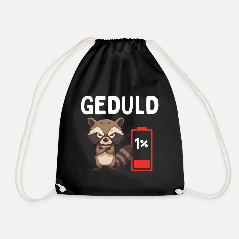 Geduld 1% Waschbär Bürohumor - Turnbeutel - Schwarz