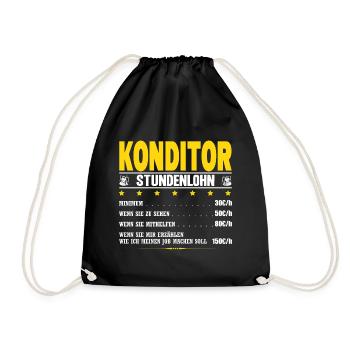 Konditor Stundenlohn Konditorei Gehalt Spruch - Turnbeutel - Schwarz - Vorne