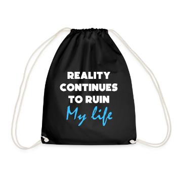 Funny Quotes Quote Humor gift Graphic - Drawstring Bag - black - Front