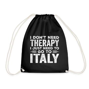 I Don't Need Therapy I Just Need To Go To Italy - Sac de sport léger - noir - Devant