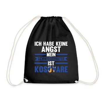 Ich habe keine Angst mein Schwiegervater ist Kosov - Turnbeutel - Schwarz - Vorne