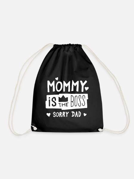 Mom is the boss. Mother Mothers Day - Drawstring Bag - black