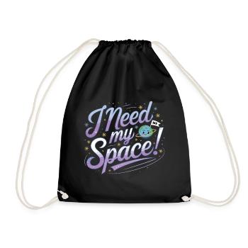 I Need My Space - Turnbeutel - Schwarz - Vorne