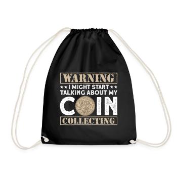 Coin Collector Numismatics Coin Collecting Coin Collection - Drawstring Bag - black - Front